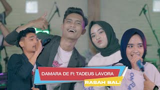 RASAH BALI - Damara De ft. Tadeus Lavora (official live music) - Dask Music