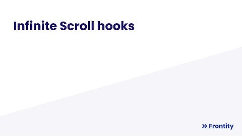 Infinite Scroll Hooks Demo