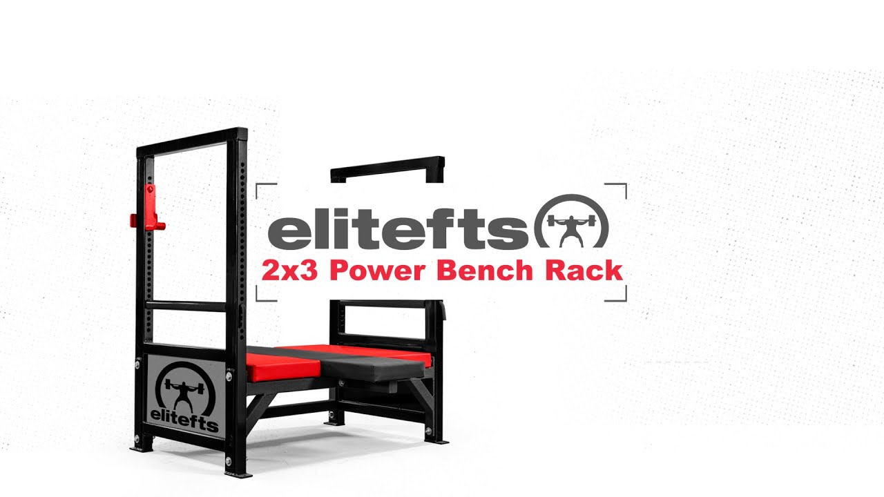 elitefts 2x3 Power Bench Rack YouTube