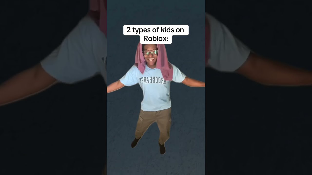2 Types Of Kids On Roblox 