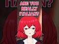 Is this Vtuber REALLY Italian? #shorts #shortsfeed #vtuber