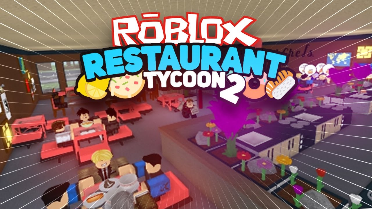 Restaurante De Lujo Con Segundo Piso Restaurant Tycoon 2 Roblox Youtube - nuevas actualizaciones dinero infinito 8 roblox restaurant