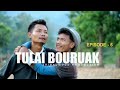 Tulai bouruak episode  6 vaiphei short comedy