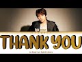 Lee Hongki Thank You Lyrics Engsub Indosub