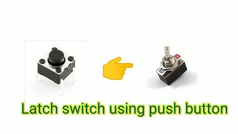 Latch switch || Debounce circuit using Arduino || push button