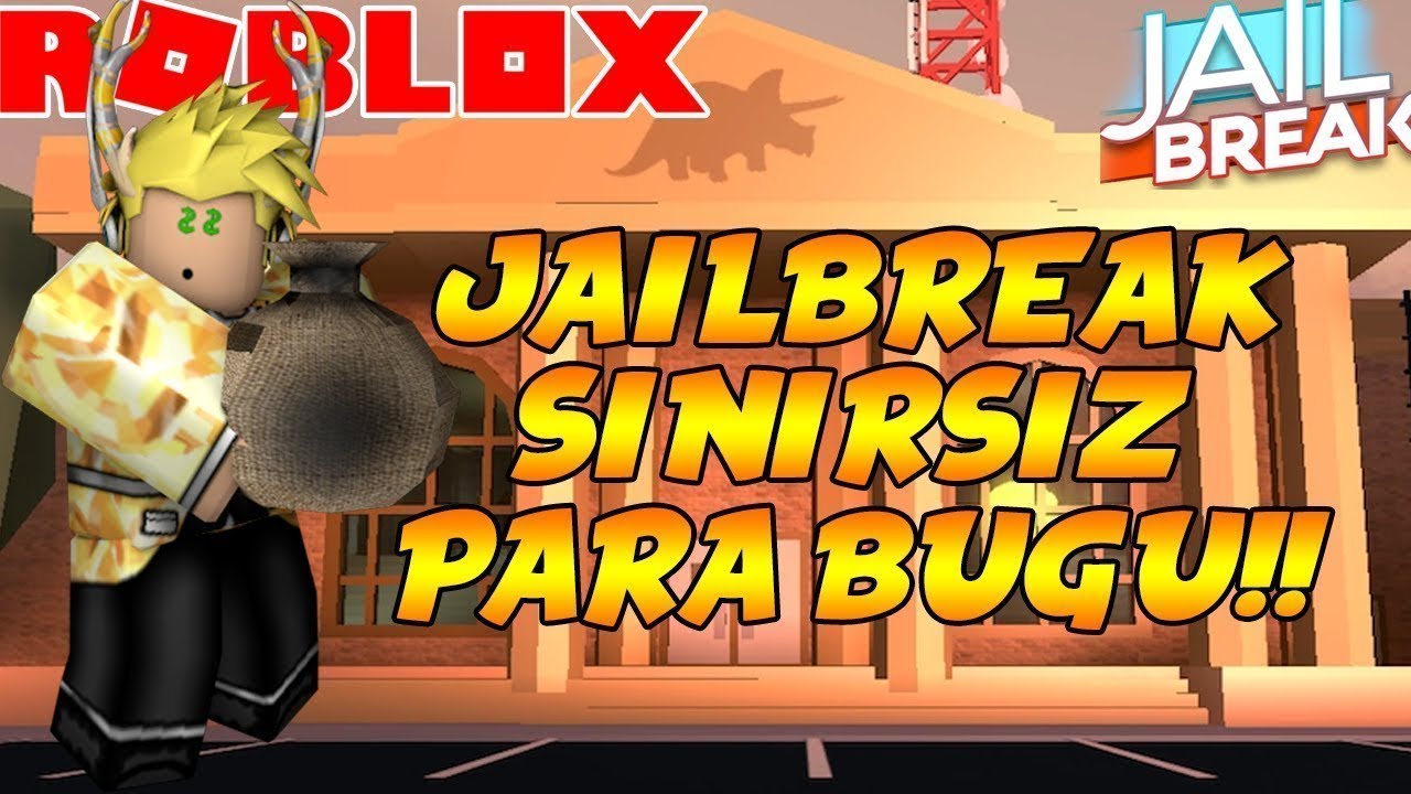 Roblox Jailbreak Para Bugu - 