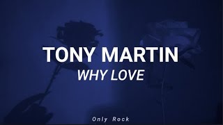 Tony martin - why love (Sub español)