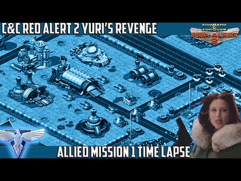 C&C RED ALERT 2 Yuri's Revenge - Allied Mission 1 TIME LAPSE