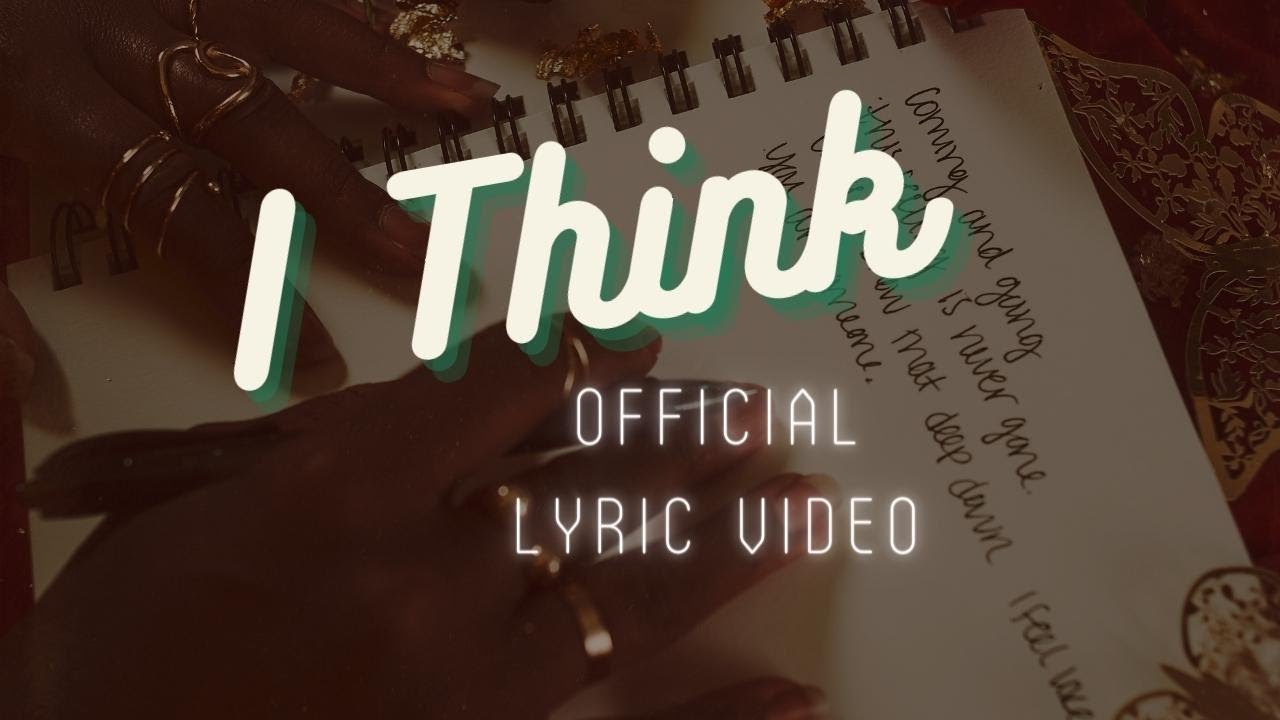Kandace - I Think (Official Lyric Video)