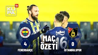 Fenerbahçe 4 - 0 İstanbulspor Maç Özeti Ziraat Türkiye Kupası 5. Tur 03.12.2019