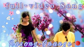 Rasong Gnange Nangko Manode, Full Video Garo Kriston Ch Marak Ft Silnan Mksilgring Sgma