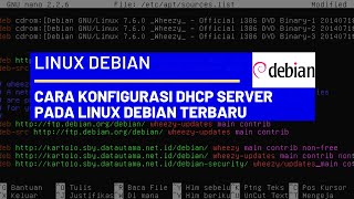 CARA KONFIGURASI DHCP SERVER PADA LINUX DEBIAN TERBARU