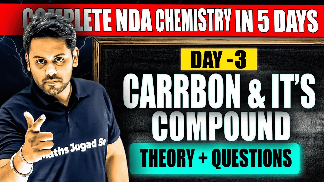 NDA Chemistry One Shot: Carbon & Its Compounds🔥 Most Important for NDA 2 2025 💯