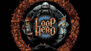Loop Hero - Steel boss run
