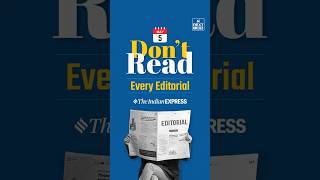 Don't Read Every Editorial | NEXT IAS