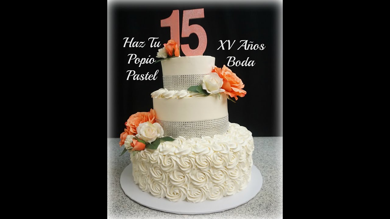 Haz Tu Propio Pastel De Xv O Boda Paso A Paso Youtube