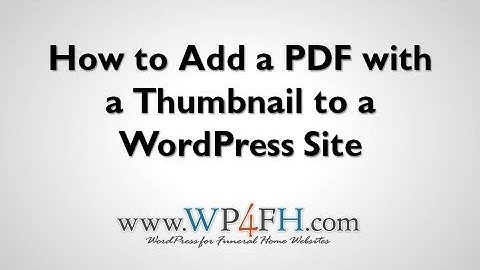 How To Embed a PDF with a Thumbnail into WordPress