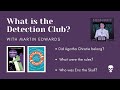 What Is The Detection Club? with Martin Edwards