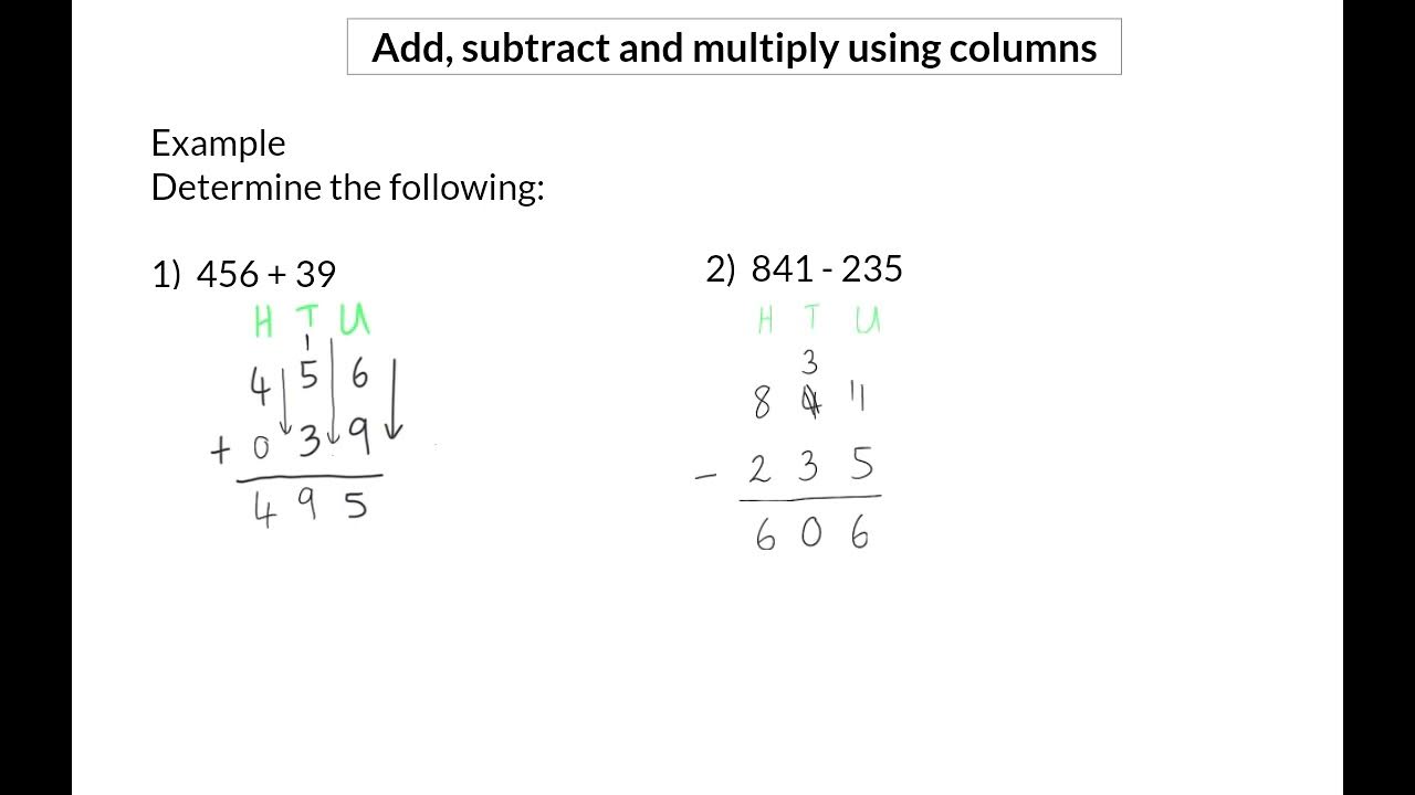 03 Add, subtract and multiply using columns - YouTube