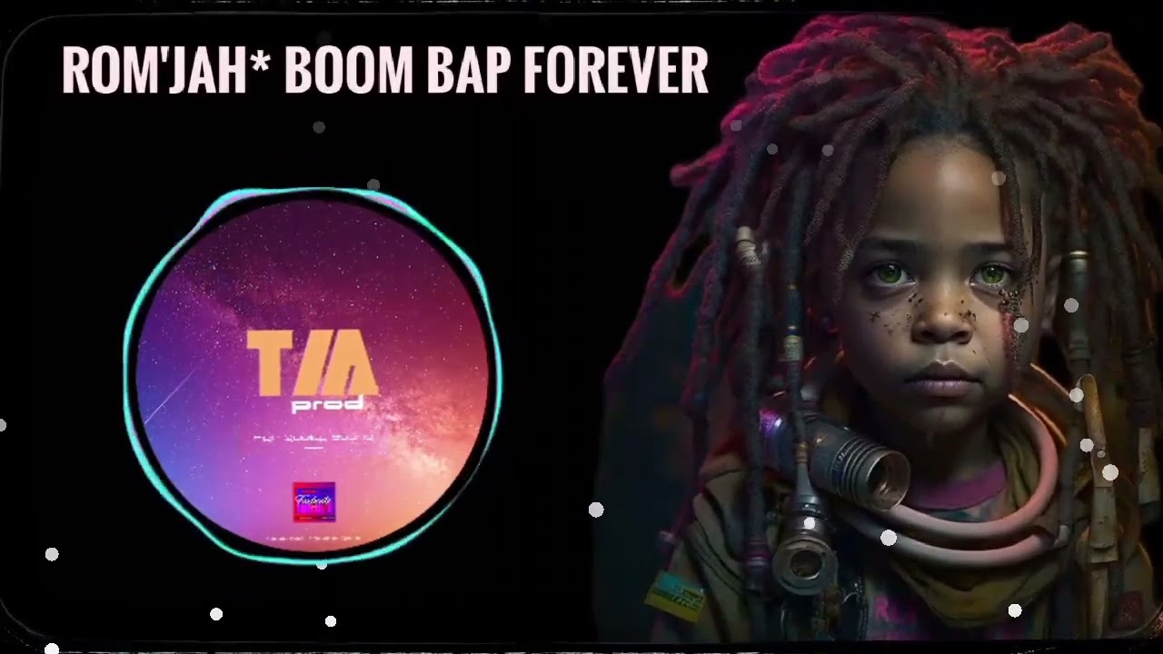 Rom' Jah - Boom bap forever