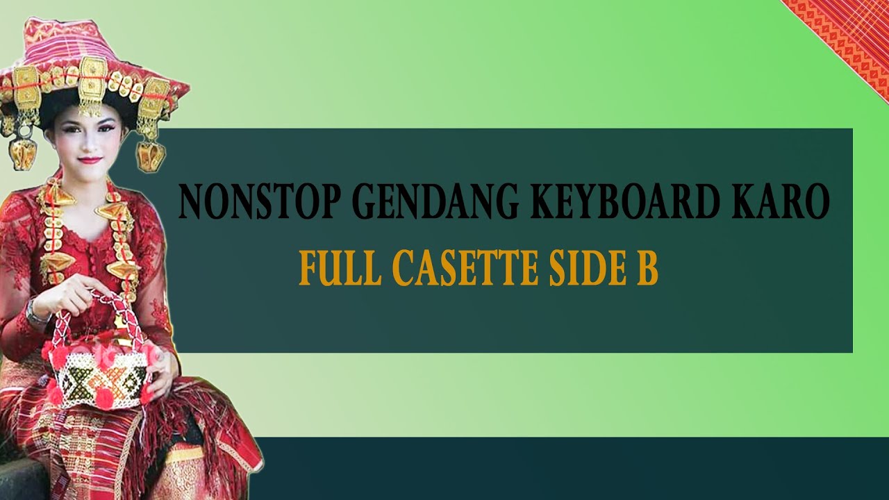Nonstop Gendang Keyboard Karo full cassette side B