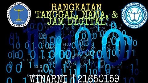 SISTEM DIGITAL || MERANGKAI TANGGAL, NAMA, & JAM DIGITAL ||21650159 #sistemdigital  #ewb