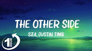 SZA, Justin Timberlake - The Other Side (тексты песен) Mix Lyrics 2023