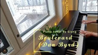 🎹 Boulevard (Dan Byrd) | Piano cover by Giang