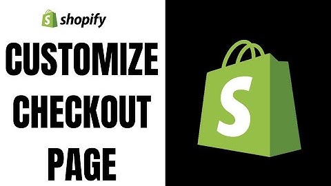 How to customize checkout page in shopify ll Edit shopify checkout page 2023