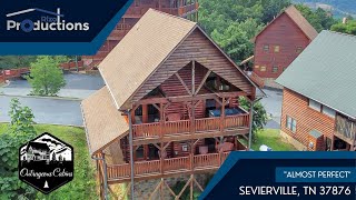 Almost Perfect  Outrageous Cabins (Sevierville, TN)