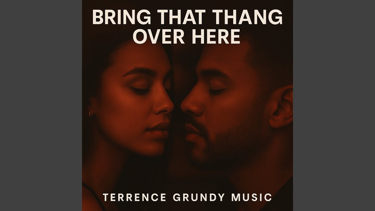 Bring That Thang Over Here (version 1) - YouTube