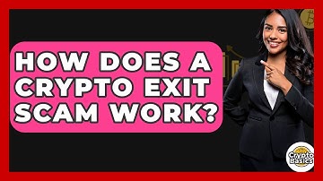 How Does A Crypto Exit Scam Work? - CryptoBasics360.com