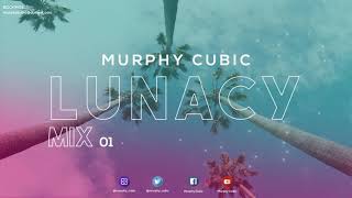 Murphy Cubic - Lunacy Mix 01 (April 2020)