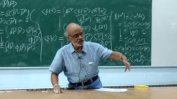 Quantum Mechanics Lecture - 13 Part - 1/2  at DU by Daya Shankar Kulshreshtha