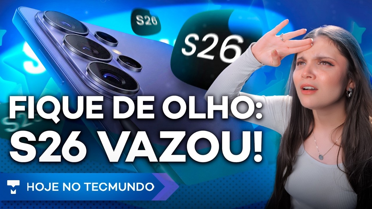 MUDANÇAS NO NUBANK, VAZAMENTO GALAXY S26, AMAZON CORTA 16 MIL, GENIE 3: IA DO GOOGLE VS GTA 6 e mais