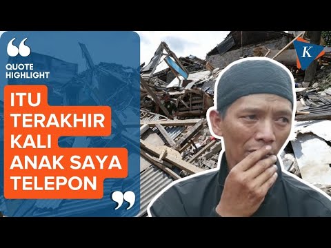 Tangis Korban Gempa Cianjur, Sempat Video Call Anak dan Istri Sebelum Kejadian