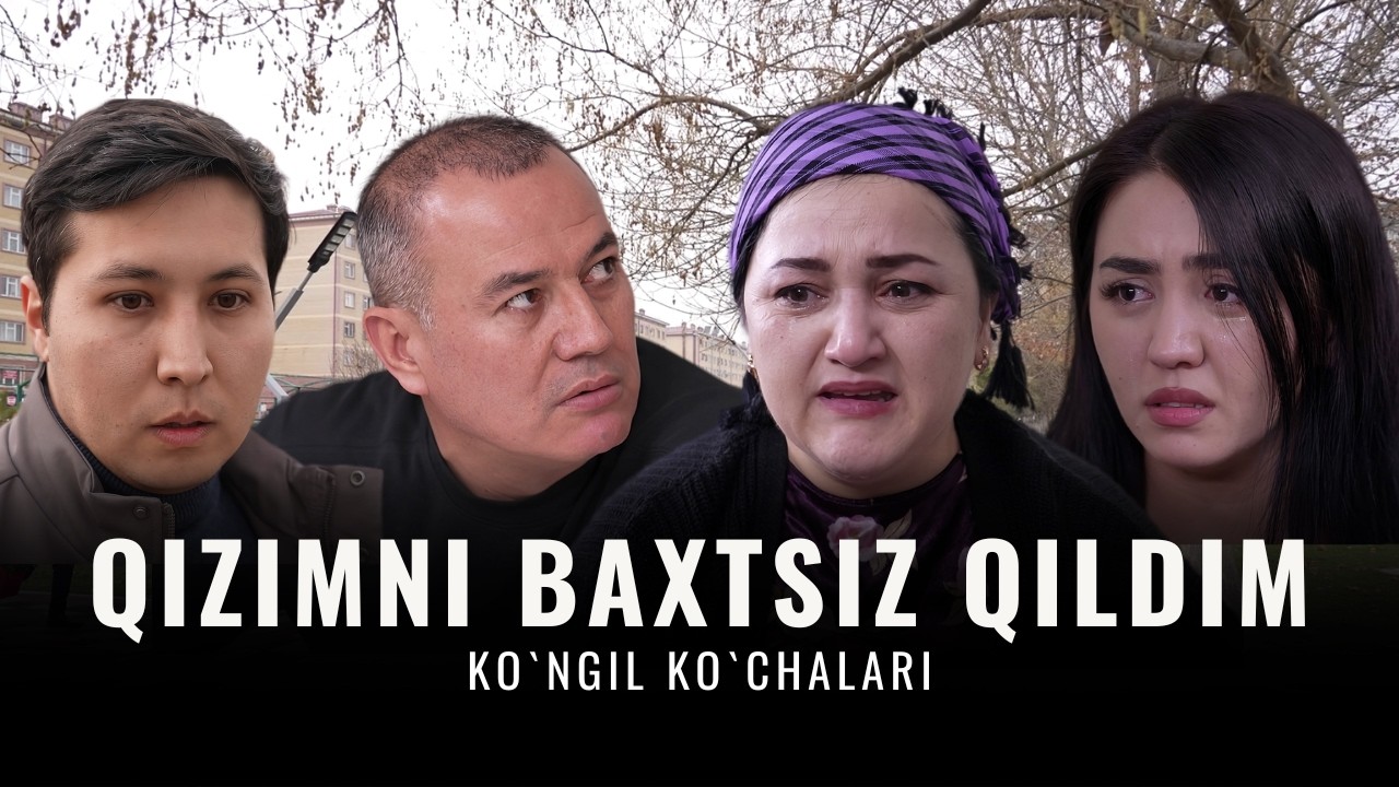 Qizimni baxtsiz qildim. Ko`ngil ko`chalari, 87-son