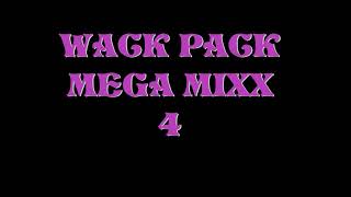 WACK PACK MEGA MIXX 4