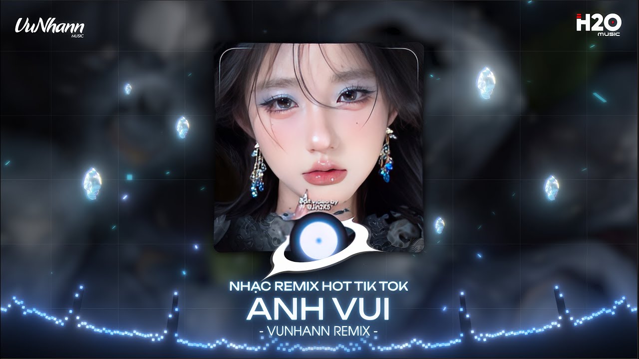 Anh Vui Remix, Không Gặp Người Giống Anh Remix🎼Anh Vui Đến Nỗi Nghẹn Ngào Remix🎼Nhạc Remix TikTok