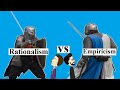 Rationalism vs Empiricism Debate