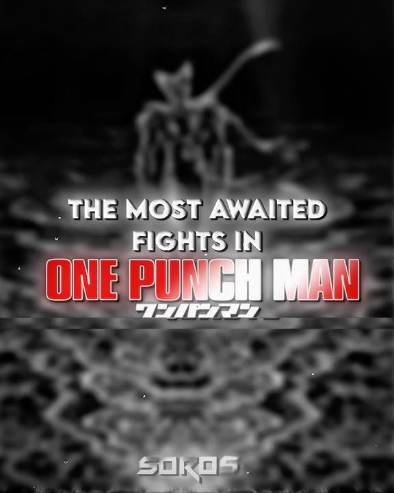 THE MOST AWAITED FIGHTS IN OPM 💀 | ONE PUNCH MAN EDIT🐐🔥 #youtubeshorts #anime #onepunchman