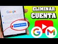 COMO ELIMINAR CUENTA DE GOOGLE y GMAIL PARA SIEMPRE ❌