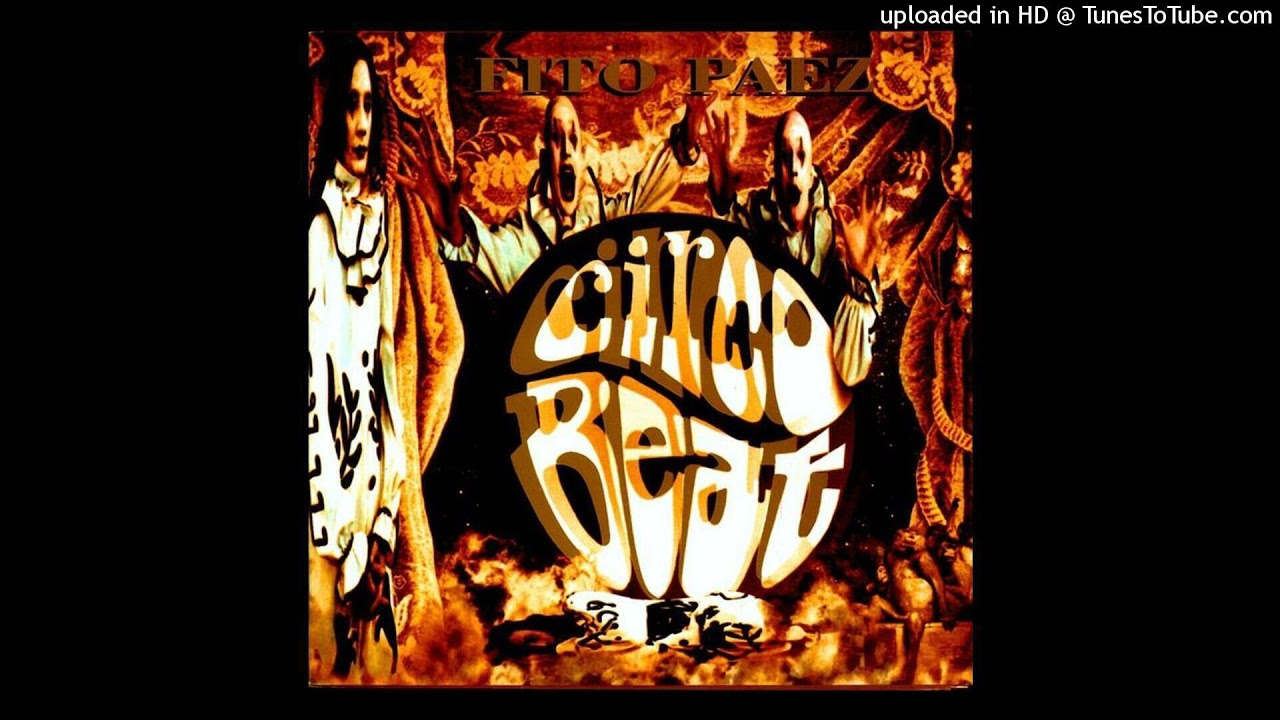 Download FITO PAEZ - Circo Beat.- (Audio) MP3