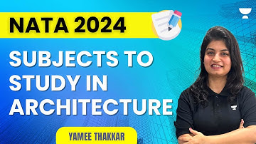 Subjects to Study in Architecture | NATA 2024 | Yamee Thakkar