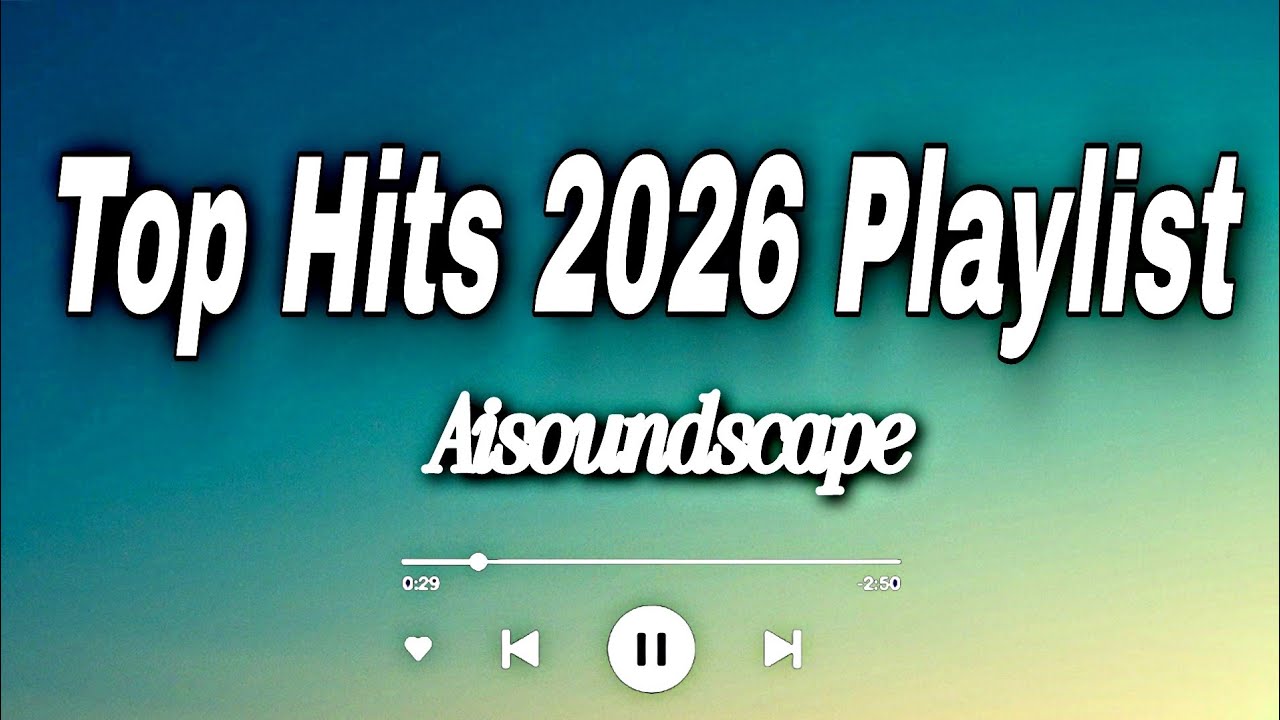 🎧 Top Hits 2026 Playlist – Trending Music, TikTok Viral Songs & Spotify Hits (USA)