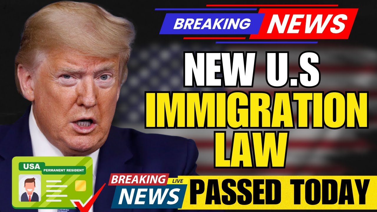 New Immigration Law Just Passed - Green Card Holders Must Watch This Now