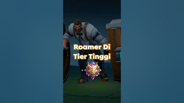 Hero Tank Yang Ga Cocok Jadi Roamer!