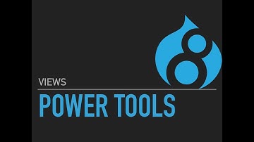 Views Power Tools Presentation - Stanford Drupal Camp 2018