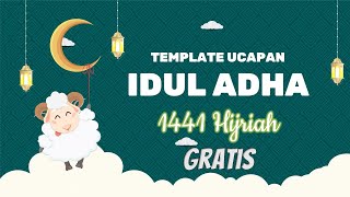 TEMPLATE MOTION GRAPHIC UCAPAN IDUL ADHA TAHUN 2020 (GRATIS)