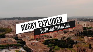 Rugby Explorer - Italy With Jim Hamilton | Sports Documentary | RugbyPass